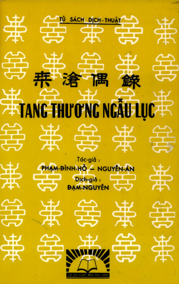 Tang Thương Ngẫu Lục - Phạm Đình Hổ & Nguyễn Án